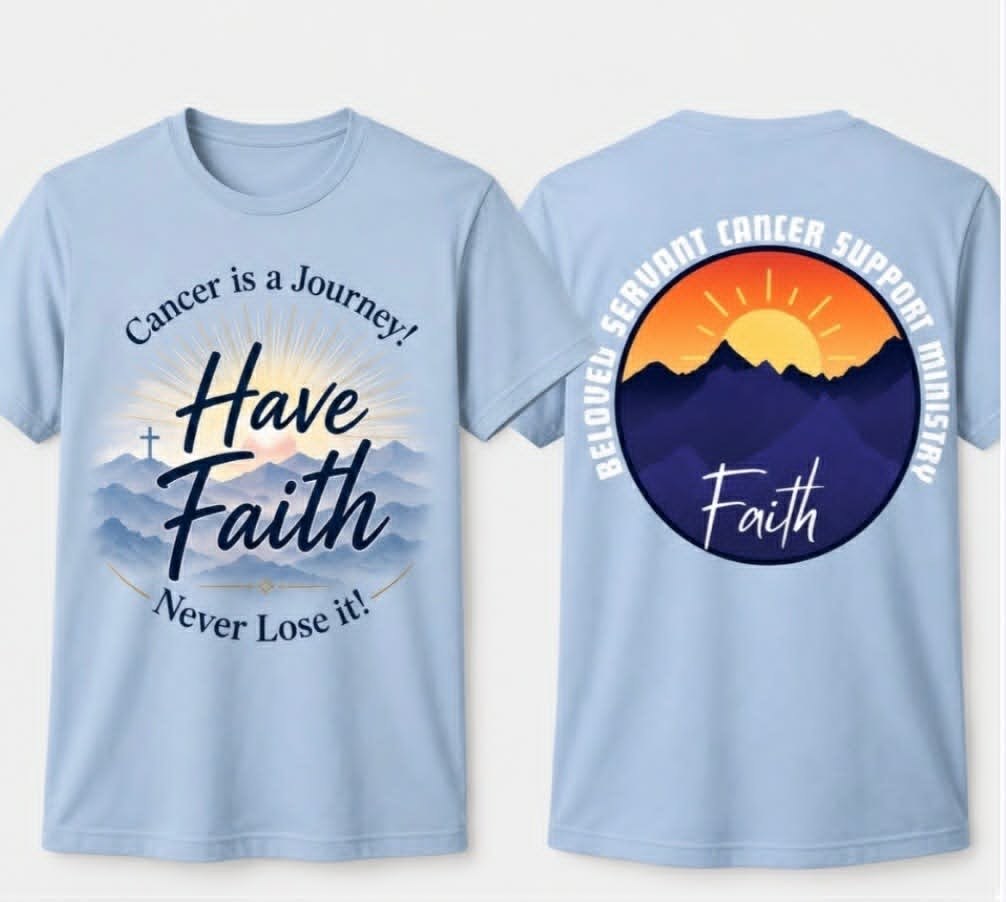 Front and back preview of the Beloved Servant Cancer Support Ministry T-shirt